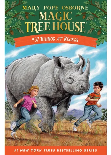 Rhinos at Recess (Magic Tree House #37) by Mary Pope Osborne