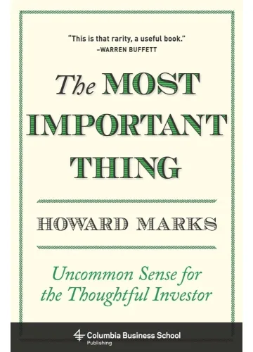 The Most Important Thing by Howard Marks