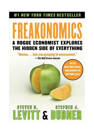 Freakonomics by Steven D. Levitt and Stephen J. Dubner