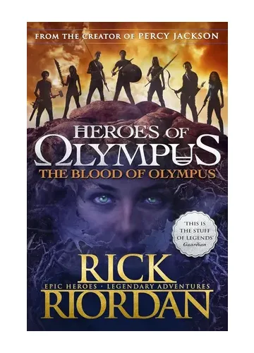 The Blood of Olympus (The Heroes of Olympus, #5) by Rick Riordan