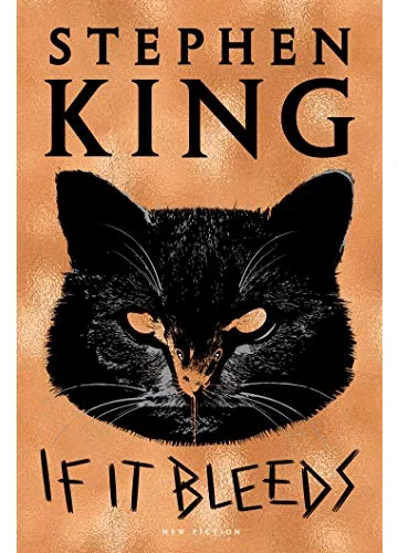 If It Bleeds (Holly Gibney #2) by Stephen King