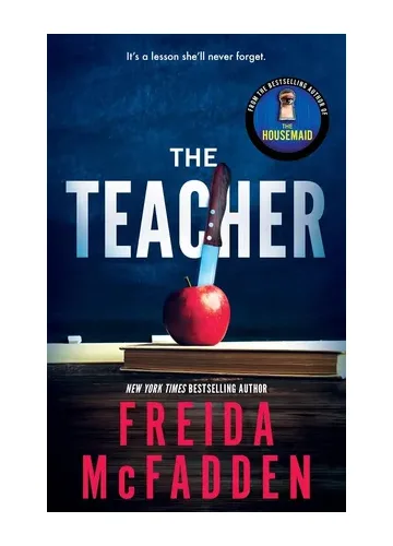 The Teacher by Freida McFadden
