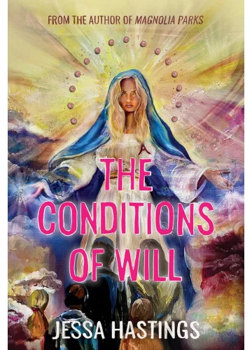 The Conditions of Will by Jessa Hastings