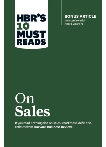 HBR's 10 Must Reads on Sales by Harvard Business Review