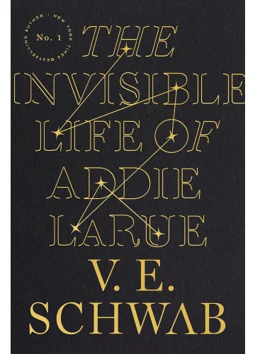 The Invisible Life of Addie LaRue by V.E. Schwab