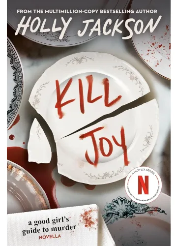 Kill Joy by Holly Jackson