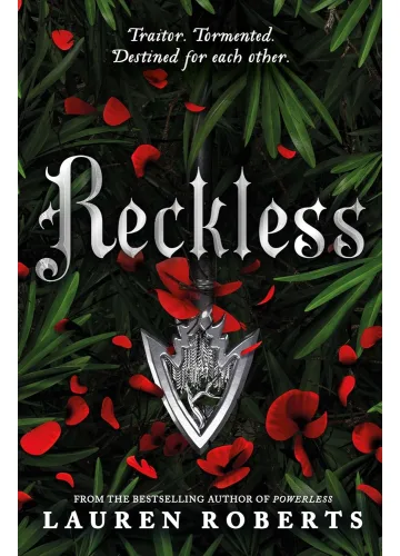 Reckless (The Powerless Trilogy, #2) by Lauren Roberts