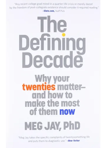 The Defining Decade by Meg Jay