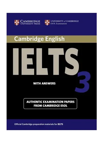 Cambridge IELTS 3 Academic Student’s Book with Answers