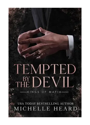 Tempted by the Devil (Kings of Mafia #1) by Michelle Heard
