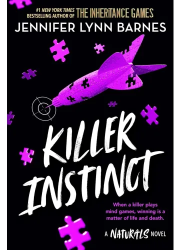 Killer Instinct (The Naturals Book 2) by Jennifer Lynn Barnes