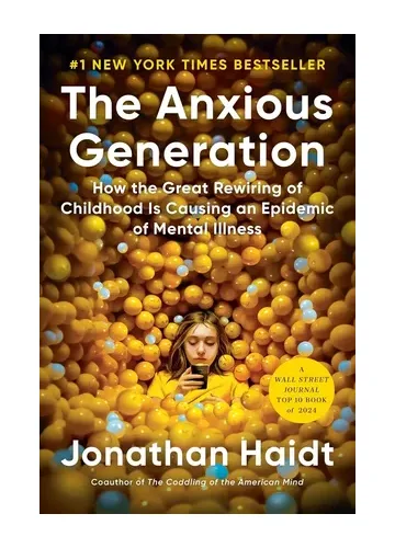 The Anxious Generation by Jonathan Haidt