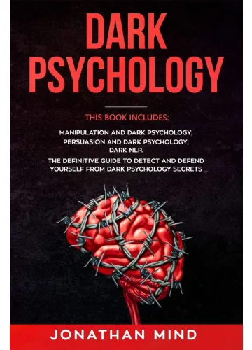 Dark Psychology by Jonathan Mind
