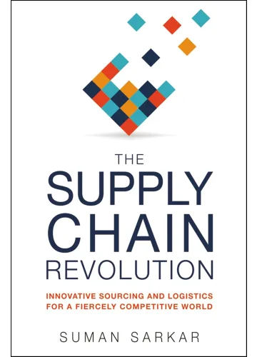 The Supply Chain Revolution by Suman Sarkar