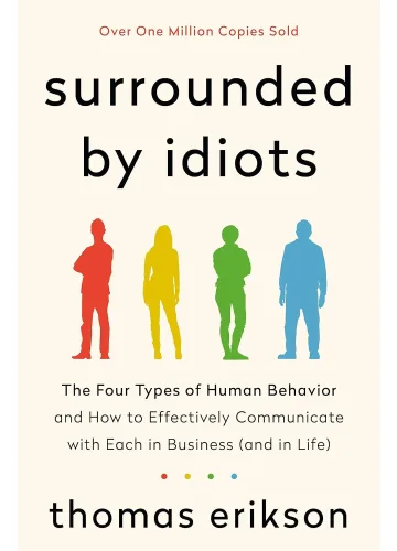 Surrounded by Idiots by Thomas Erikson