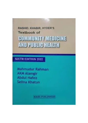 Rashid, Khabir, Haider's Textbook of Community Medicine and Public Health by Mahmudur Rahman