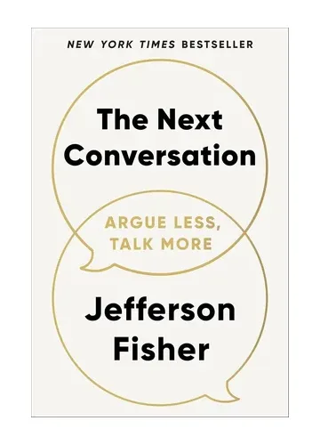 The Next Conversation by Jefferson Fisher
