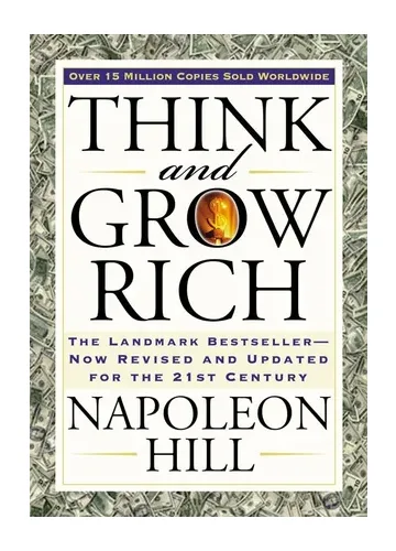 Think and Grow Rich by Napoleon Hill