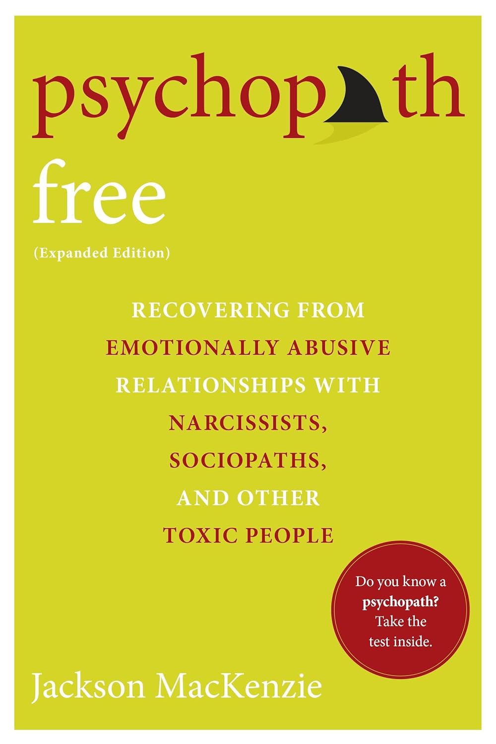 Psychopath Free by Jackson MacKenzie