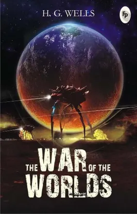 The War of the Worlds by H.G. Wells