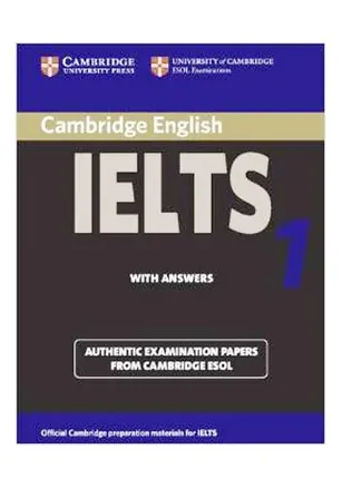 IELTS 1 Academic Student's Book with Answers - Cambridge University Press