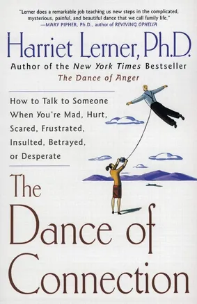 The Dance of Connection by Harriet Lerner