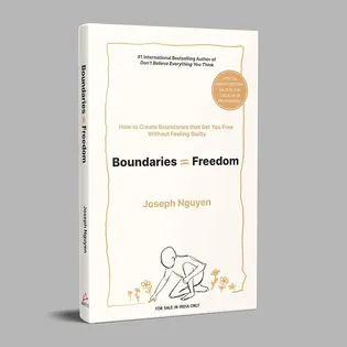 Boundaries = Freedom by Joseph Nguyen