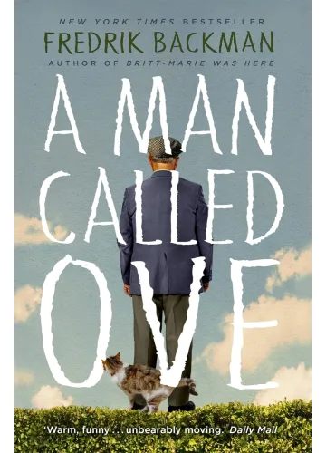 A Man Called Ove by Fredrik Backman