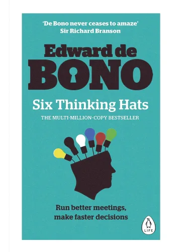 Six Thinking Hats by Edward de Bono