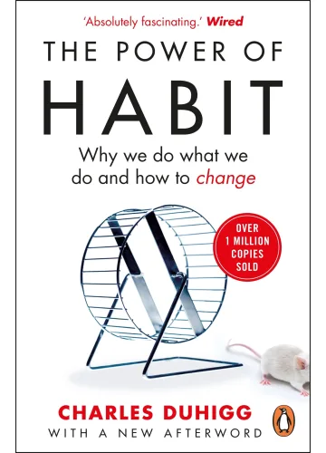 The Power Of Habit by Charles Duhigg
