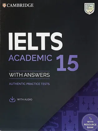 IELTS 15 Academic Student’s Book with Answers
