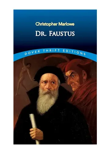 Dr. Faustus by Christopher Marlowe