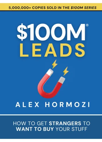 $100M Leads by Alex Hormozi
