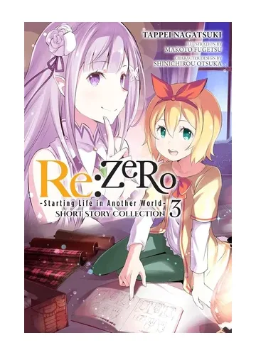 Re:ZERO Vol. 3 (light novel): Starting Life in Another World by Tappei Nagatsuki