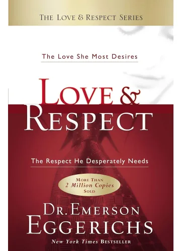 Love & Respect by Emerson Eggerichs