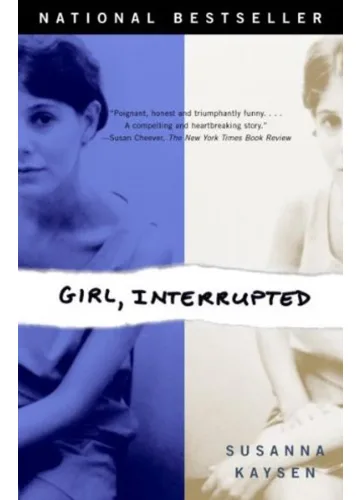 Girl, Interrupted by Susanna Kaysen