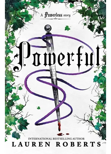Powerful (The Powerless Trilogy, #1.5) by Lauren Roberts