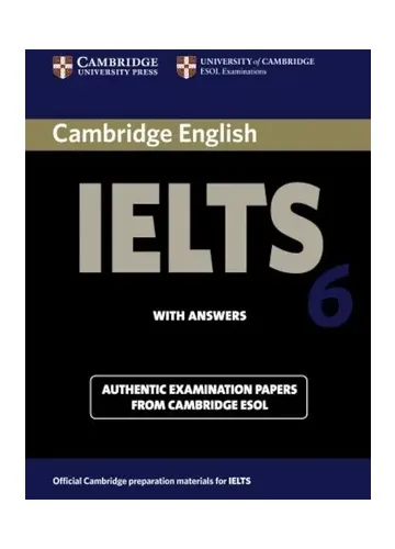 IELTS 6 Academic Student's Book with Answers
