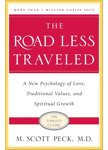 The Road Less Traveled by M. Scott Peck