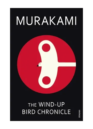 The Wind-Up Bird Chronicle by Haruki Murakami
