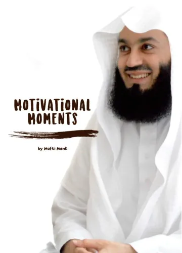 Motivational Moments by Mufti Menk