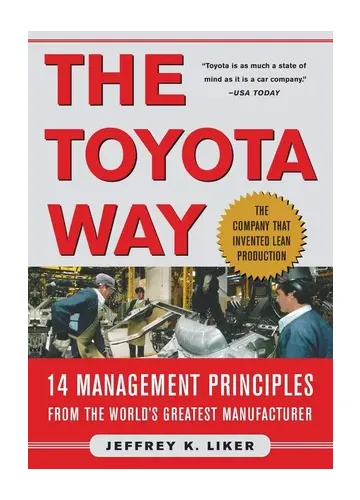 The Toyota Way by Jeffrey K. Liker