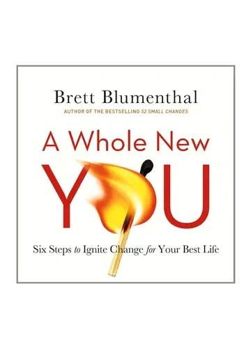 A Whole New You by Brett Blumenthal