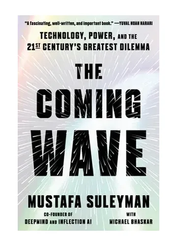 The Coming Wave by Mustafa Suleyman