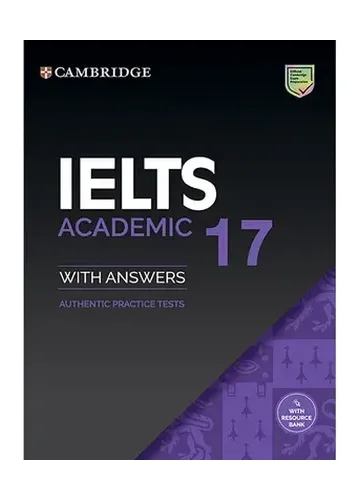 IELTS 17 Academic Student’s Book with Answers | Cambridge