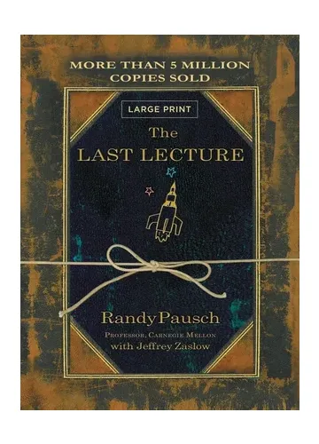 The Last Lecture by Randy Pausch