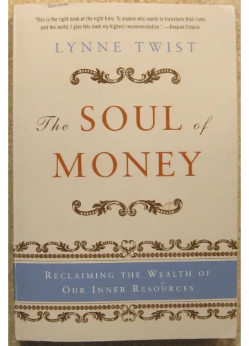 The Soul of Money by Lynne Twist