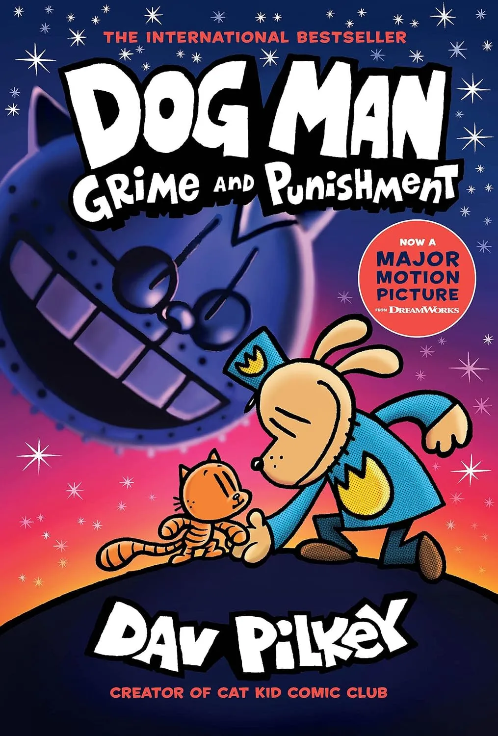 Dog Man: Grime and Punishment (Dog Man #9) by Dav Pilkey