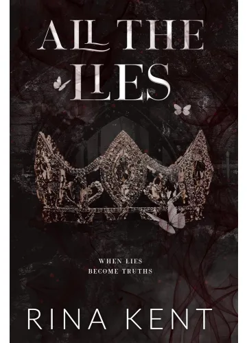 All The Lies (Lies & Truths Duet, #1) by Rina Kent