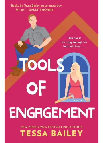 Tools of Engagement (Hot & Hammered, #3) by Tessa Bailey